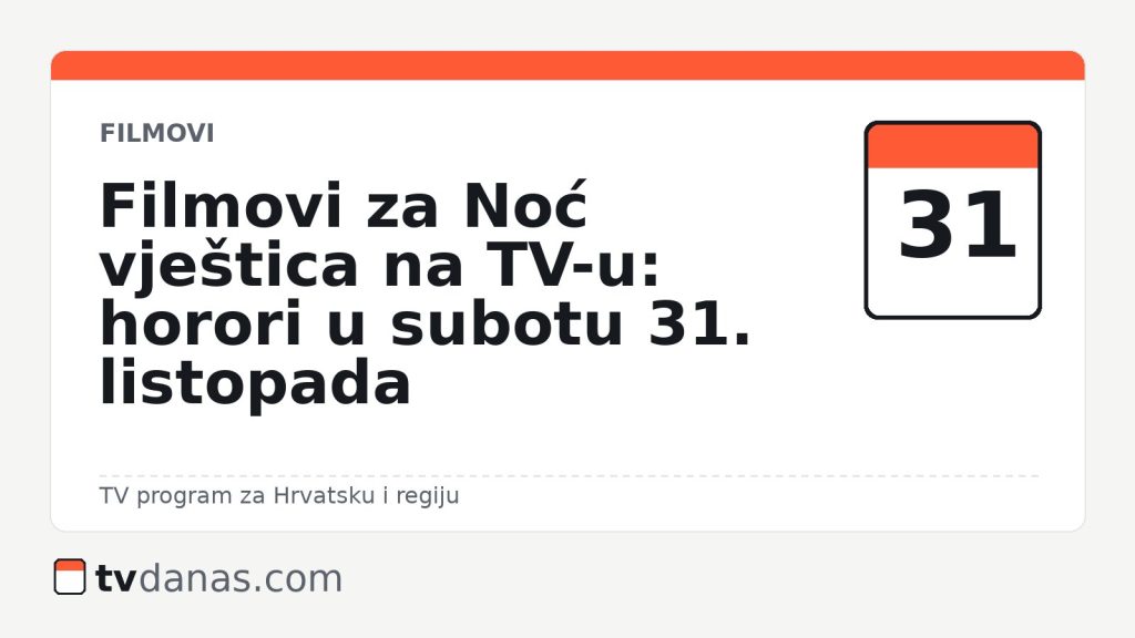 Filmovi za Noć vještica na TV-u: horori u subotu 31. listopada